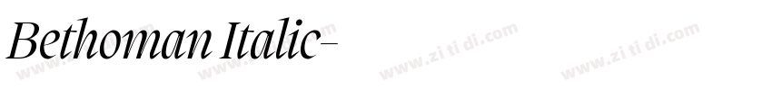 Bethoman Italic字体转换